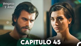 Venganza y Amor Capitulo 45  Doblado En Español [upl. by Fran]