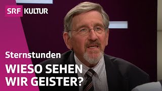 Walter von Lucadou über Geister Spuk und Übersinnliches  Sternstunde Philosophie  SRF Kultur [upl. by Robertson716]