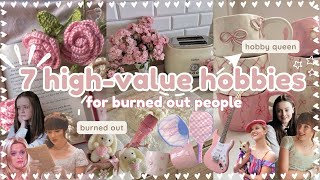 why you NEED these hobbies in 2024✧･ﾟ⋆୨୧˚ rediscovering hobbies as a burned out student [upl. by Itirahc852]