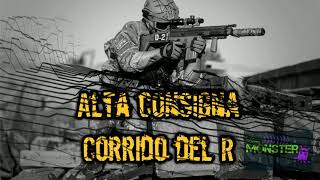 alta consigna corrido del r epicenter [upl. by Beller]