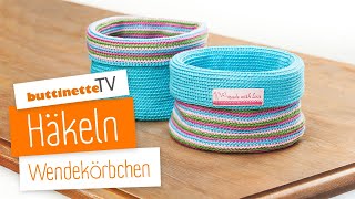 Körbchen häkeln  Tutorial  buttinette TV HÄKELN [upl. by Aleekahs]