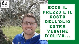 Ecco il PrezzoCosto di un Olio Extravergine dOliva [upl. by Haeel]