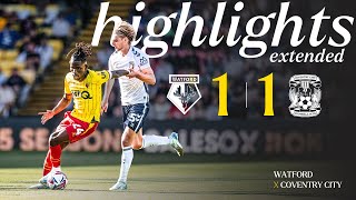 Watford 11 Coventry City  Extended Highlights 🎞️ [upl. by Celestina]