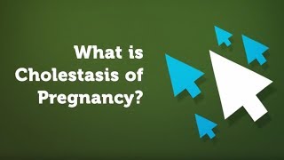 What is Cholestasis of Pregnancy Increased Hormone Levels [upl. by Nilknarf]