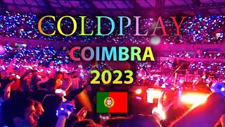 Coldplay  Concerto ao Vivo em Coimbra 21052023  Compilação  Portugal [upl. by Alvy]