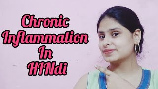 chronic inflammation in hindi  PATHOLOGY BHMS [upl. by Sioled488]