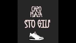 CAPO PLAZA  STO GIU [upl. by Heger189]