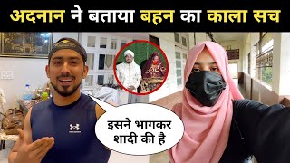 FINALLY Adnan 07 Reply to his SISTER 🤬  Adnan Sister Interview Video  Adnan Shaikh GF Riddhi [upl. by Ailime]