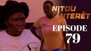 NITOU INTÉRÊT  Episode 79  Saison 1  VOSTFR La Série AN [upl. by Ardisi418]