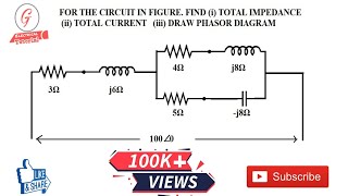 37In Series Parallel AC Circuit Calculation Of Total Impedance Total Current Phasor Diagram [upl. by Yornoc319]