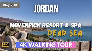 Mövenpick Resort amp Spa Dead Sea Jordan  4K Walking Video Tour [upl. by Dino]