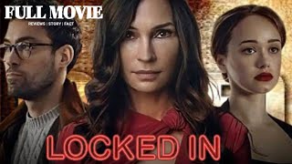 Locked In 2024  Full Movie  Rose Williams Famke Janssen  Thriller Action Full Facts And Reviews [upl. by Dnalor]