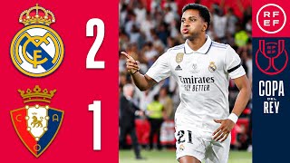 Resumen  Copa del Rey  Real Madrid CF 21 CA Osasuna  Final [upl. by Ynohta]