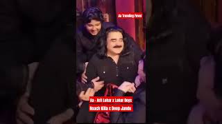 AA  Trending Fever Son and Father  Arif Lohar Roach Killa Deep Jandu ft Lohar Boys [upl. by Lashondra]