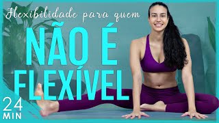 FLEXIBILIDADE para quem NÃO É FLEXÍVEL Yoga para Alongamento do CORPO TODO [upl. by Canning962]