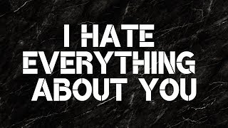 Three Days Grace  I Hate Everything About You Lyrics [upl. by Anitsirhcairam]