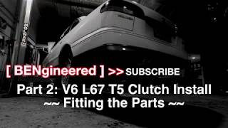 New Clutch for the L67 T5 Manual Part 2 Installing the Parts [upl. by Aikemehs]