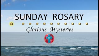 Sunday Rosary • Glorious Mysteries of the Rosary ❤️ Ocean View [upl. by Tina3]