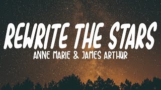 AnneMarie amp James Arthur  Rewrite The Stars Lyrics [upl. by Kifar900]