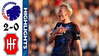 FC København  Hvidovre IF 20 Highlights  3F SuperLiga 2023  FCK vs HIF [upl. by Lynd]