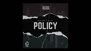 Quin NFN The Record Mavens amp Lil 2z  Policy Official Audio [upl. by Ynnam]