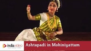 Ashtapadi in Mohiniyattam by Neena Prasad  India Video [upl. by Tnomad]