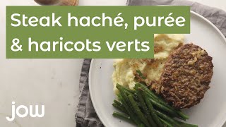 Recette du steak haché purée amp haricots verts [upl. by Duax853]