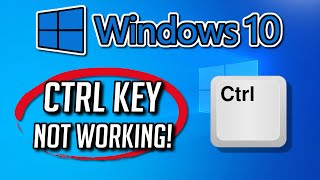 Fix Control  CTRL Key Not Working on Windows 10 [upl. by Forbes457]