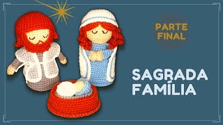 Sagrada Família Amigurumi Parte Final [upl. by Ikceb]