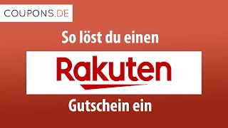 Rakuten Gutschein einlösen – Anleitung [upl. by Alset228]