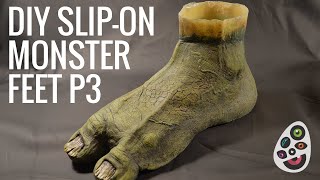 Monster Foot Tutorial Part 3 of 4 [upl. by Belen]