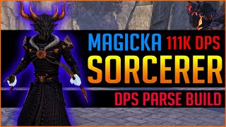 Magicka Sorcerer Build with 111k DPS Test for ESO Elder Scrolls Online Deadlands DLC [upl. by Onilatac]