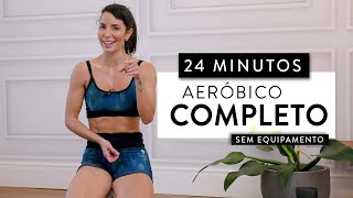 Treino CARDIO completo 24 minutos para QUEIMAR GORDURA  Carol Borba [upl. by Tutto970]