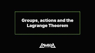 Groups actions and the Lagrange Theorem [upl. by Aelahc598]