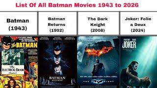 Every Batman Movie Ever Made 19432026  The Complete List  Kauhan [upl. by Senskell]