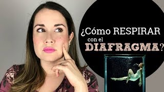 ¿Cómo RESPIRAR con el diafragma para cantar  Dra Voz  SERIE Respirar para cantar Parte 13 [upl. by Albertson]