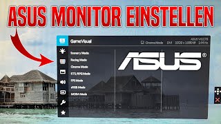 Asus MONITOR einstellen amp einrichten  TUF Gaming und weitere Modelle [upl. by Euginomod]