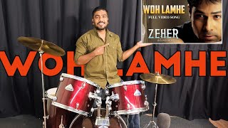 Woh Lamhe drum cover song  Zeher movie song drum cover  drum cover  woh Lamhe woh batein [upl. by Bloem953]