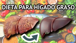 La mejor DIETA para el HÍGADO GRASO tratamiento natural [upl. by Keifer721]