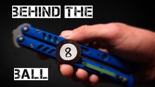 Balisong Tutorial Behind the 8 ball [upl. by Leinahtam]