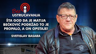 Svetislav Basara  Šta god da je Matija Bećković podržao to je propalo a on opstaje [upl. by Naened]