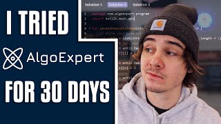 I Tried AlgoExpert for 30 Days [upl. by Enelie]