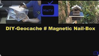 DIY Geocache  Magnetic Nail Box [upl. by Relyks]