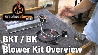 BK BKT Fireplace Blower Kit Overview [upl. by Rombert]