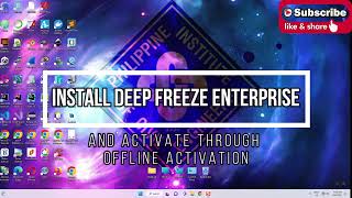 Install Deep Freeze Enterprise and Activate Through Offline Activation [upl. by Milewski415]