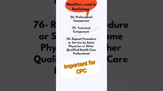 CPC Exam Prep Question Imp Modifiers used in RADIOLOGY shorts [upl. by Holihs620]