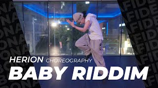 FAVE  Baby Riddim  Herion Choreography [upl. by Ameline]