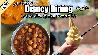 Walt Disney World Dining Guide 2024  Is the dining plan worth it Disney Dining Part 1 [upl. by Abbate]