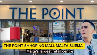 MALTA 🇲🇹 THE POINT SHOPPING MALL SLIEMA Malta Largest Retail Center [upl. by Ynnus]