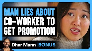 MAN LIES About CoWorker To GET PROMOTION  Dhar Mann Bonus [upl. by Dirtsa]